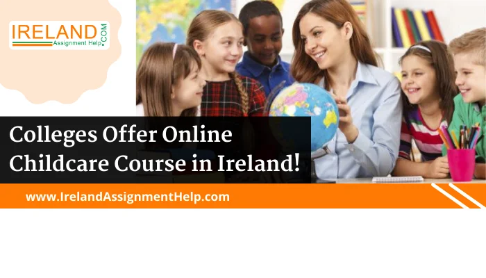 Online childcare courses in Ireland