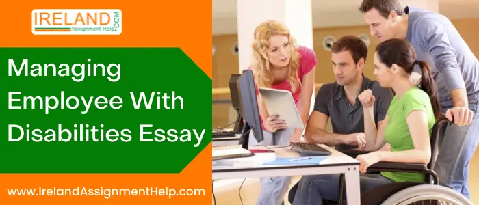 Managing Employee with Disabilities Essay