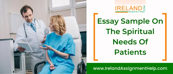 Essay Sample on the Spiritual Needs of Patients