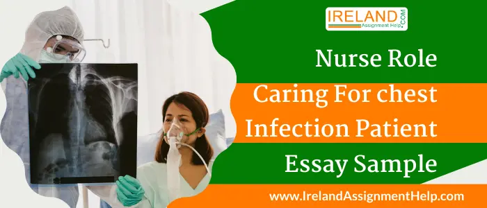 Nurse Roles Caring Chest Infection Patient