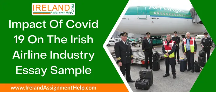 Impact of Covid 19 on the Irish Airline Industry Essay Sample
