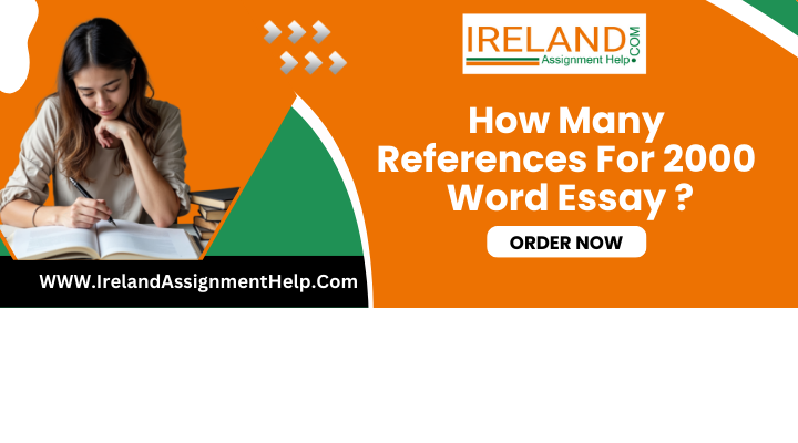 How Many References For 2000 Word Essay?