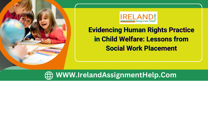 Human Rights Practice in Child Welfare